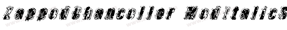 ZappedChancellor MedItalicSH字体转换